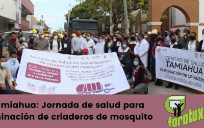 Jornada de salud para la eliminación de criaderos de mosquitos en Tamiahua