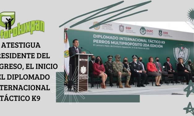 Atestigua presidente del Congreso el inicio del Diplomado Internacional Táctico K9