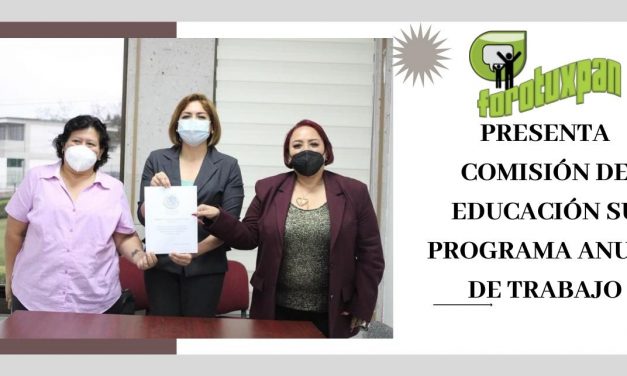 Presenta Comisión de Educación su Programa Anual de Trabajo