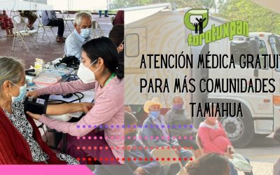 Atención médica gratuita para más comunidades de Tamiahua