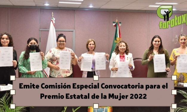 Emite Comisión Especial Convocatoria para el Premio Estatal de la Mujer 2022