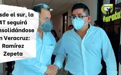 Desde el sur, la 4T seguirá consolidándose en Veracruz: Ramírez Zepeta