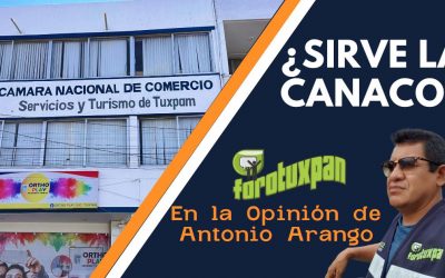¿Sirve de algo la CANACO?