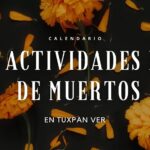 CALENDARIO DE ACTIVIDADES DE DÍA DE MUERTOS EN TUXPAN 2023