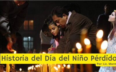 Historia de la Tradición del Día del Niño Perdido en Tuxpan Veracruz