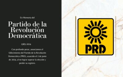 En memoria del PRD (1989 – 2024)