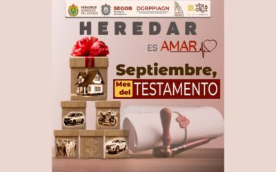 Por “Septiembre Mes del Testamento” se instalarán en Tuxpan mesas de asesoría al público en general, en el Parque Reforma