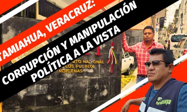 Tamiahua, Veracruz: Corrupción y Manipulación Política a la Vista