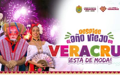 Despide el año viejo en Veracruz, ¡está de moda!