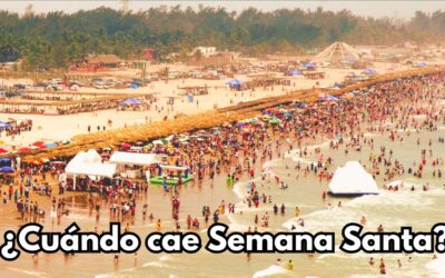 ¿Cuándo cae SEMANA SANTA?