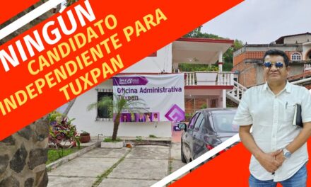 Tuxpan se queda sin representación independiente en el proceso electoral 2024-2025