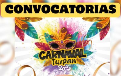 Convocatorias para Carnaval TUXPAN 2025