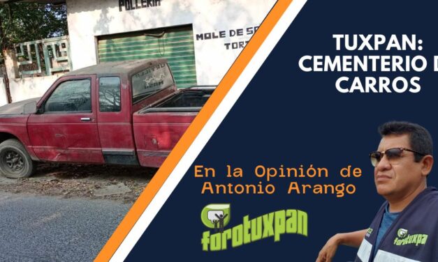 Tuxpan: Cementerio de Carros
