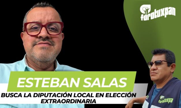 Partido Verde se adelanta en Tuxpan: Esteban Salas busca la diputación local en elección extraordinaria