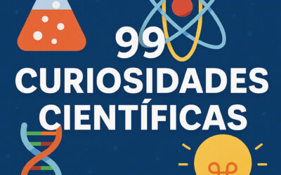 99 Curiosidades Cientificas