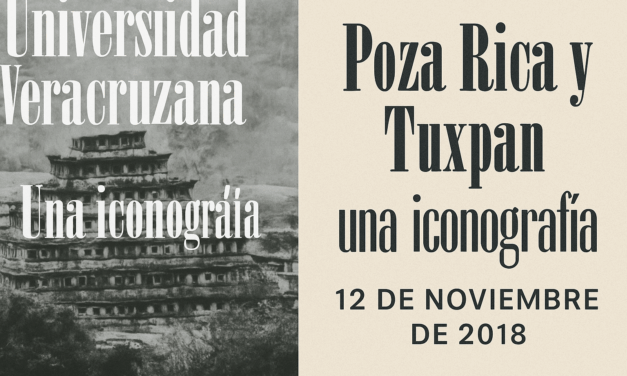 Libro “Poza Rica y Tuxpan, una iconografía