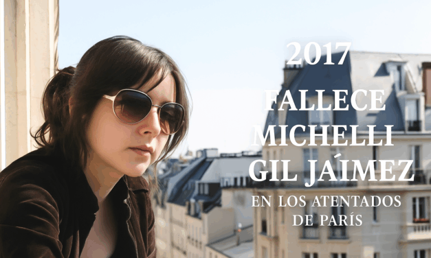 2017 — Fallece Michelli Gil Jáimez en los atentados de París