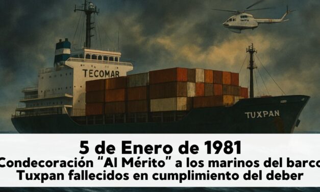 5 de enero de 1981 — Se establece la base legal para condecorar a marinos fallecidos en servicio, decreto que posteriormente permitiría honrar a la tripulación del buque Tuxpan.