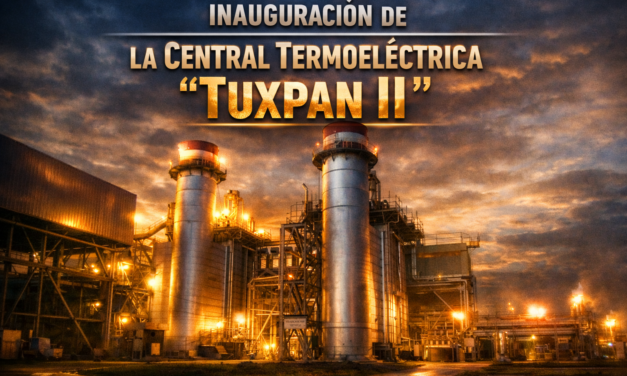 9 de enero de 2002 — Se inaugura la Central Termoeléctrica de Ciclo Combinado “Tuxpan II”