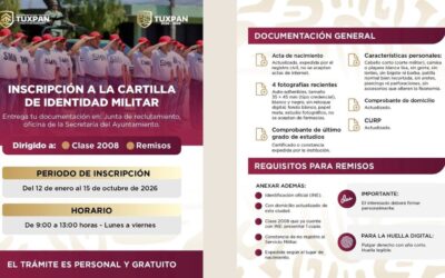 Del 12 de enero al 15 de octubre de 2026 se llevará a cabo el proceso de inscripción para la Cartilla de Identidad Militar en el municipio de Tuxpan