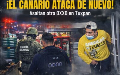 ¡El “Canario” ataca de nuevo! Asaltan otro OXXO, ahora en la del Valle