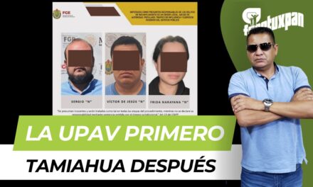 UPAV primero, Tamiahua después: cuando el botín se vuelve sistema