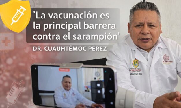 “La vacuna es la principal barrera contra el sarampión”: Jurisdicción Sanitaria No. 2 llama a no bajar la guardia en Tuxpan