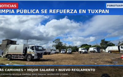 Refuerzan limpia pública en Tuxpan: más camiones, mejores salarios y nuevo reglamento en puerta