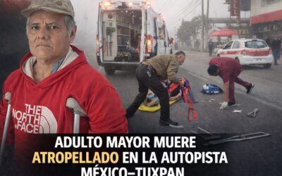Muere adulto mayor tras ser atropellado en la México–Tuxpan; taxista es investigado por homicidio culposo