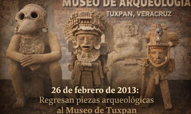26 de febrero de 2013 — Regresan al Museo de Arqueología de Tuxpan 12 piezas prestadas para una gran exposición