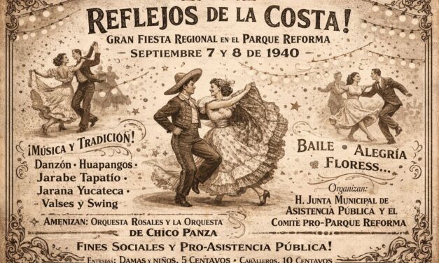 7 de Septiembre de 1940 — “Reflejos de la Costa”, la gran fiesta regional que iluminó Tuxpan