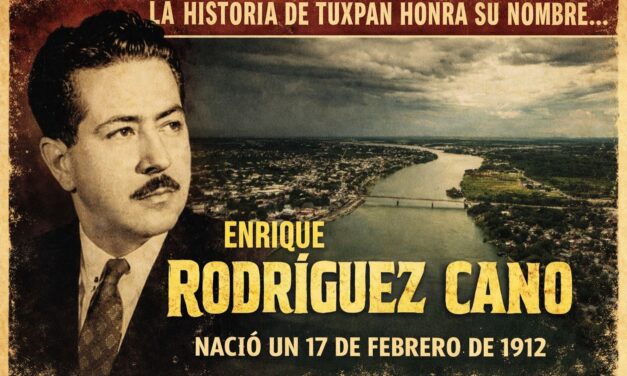 17 de febrero de 1912 – Natalicio de Enrique Rodríguez Cano