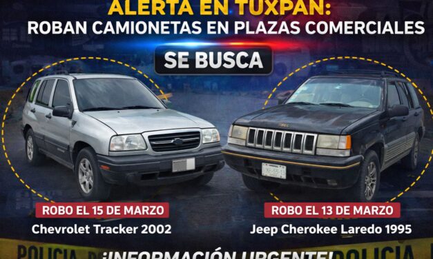 Alerta en Tuxpan: reportan banda dedicada al robo de camionetas en estacionamientos de centros comerciales