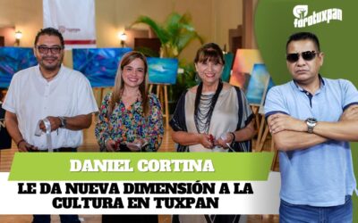 Daniel Cortina le da nueva dimensión a la cultura en Tuxpan