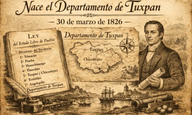 30 de marzo de 1826: Nace el Departamento de Tuxpan