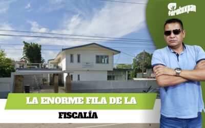 La Enorme Fila de la Fiscalía