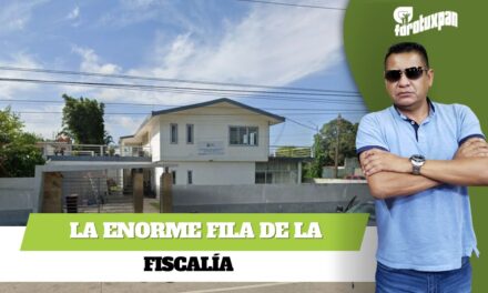 La Enorme Fila de la Fiscalía