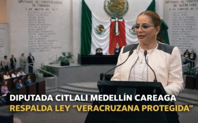 Diputada Citlali Medellín respalda ley “Veracruzana Protegida” para atender violencia contra mujeres