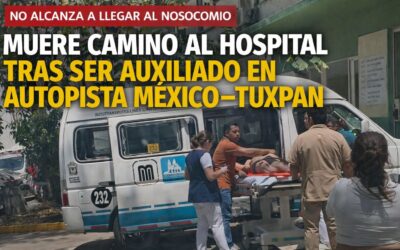 MUERE HOMBRE CUANDO ERA TRASLADADO AL HOSPITAL TRAS SER AUXILIADO EN AUTOPISTA