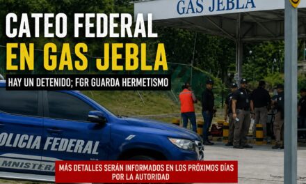 Nuevo cateo federal en Gas Jebla moviliza a corporaciones y deja un detenido en Tuxpan