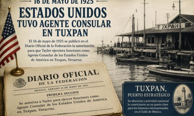 16 de mayo de 1925: cuando Tuxpan tuvo representación consular de Estados Unidos