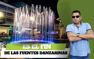 Es el FIN de las Fuentes Danzarinas