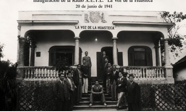 20 de junio de 1941 — Nace la radio local X.E.T.L., “La Voz de la Huasteca”.