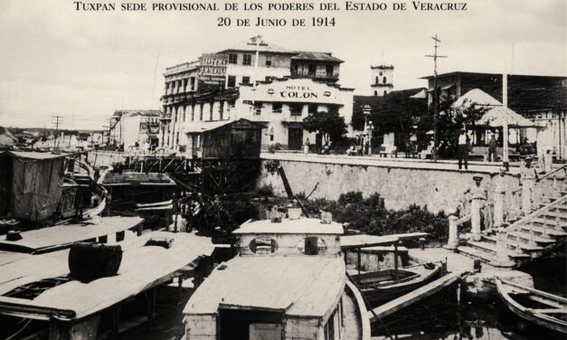 20 de junio de 1914: Cuando Tuxpan fue capital de Veracruz
