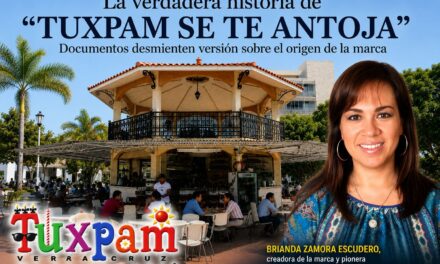 La verdadera historia de «Tuxpam se te antoja»: los documentos que revelan el origen de una marca que puso a Tuxpan en Internet