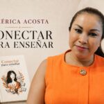 América Acosta abre el corazón en “Conectar para enseñar”