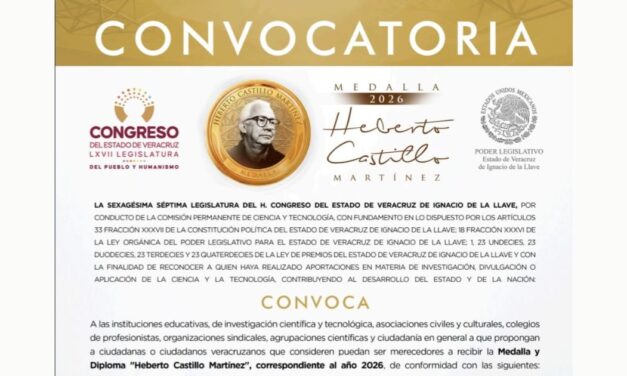 Abierta, la Convocatoria para otorgar la Medalla “Heberto Castillo Martínez” 2026