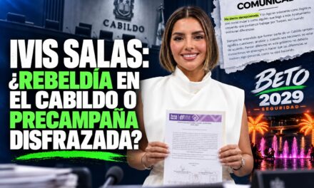 IVIS SALAS: ¿REBELDÍA EN EL CABILDO O PRECAMPAÑA DISFRAZADA?
