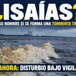 ¿ISAÍAS? ESE SERÍA EL NOMBRE DEL DISTURBIO DEL GOLFO SI SE CONVIERTE EN TORMENTA TROPICAL